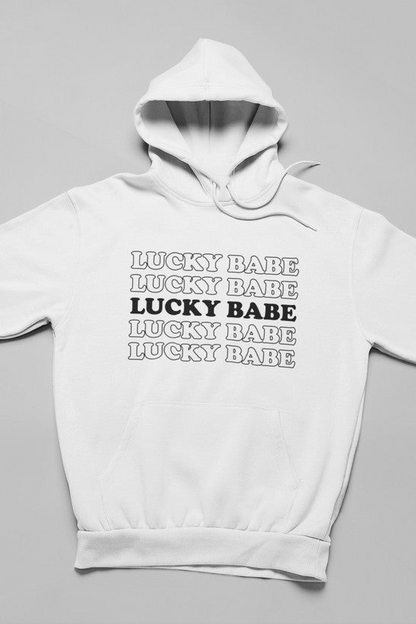 Lucky Babe Hoodie - Meticulously Crafted Heavy Weight High-Quality Fleece