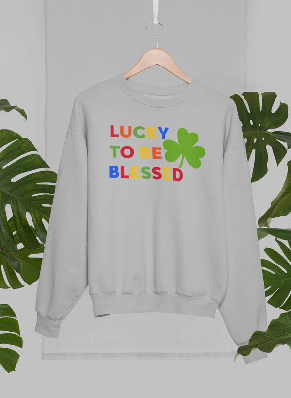 Lucky To Be Blessed Sweatshirt - Ultimate Combination Of Warmth & Comfort